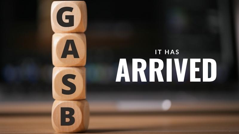 GASB 87 is Finally Here