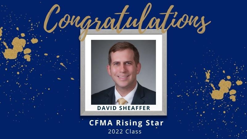 David Sheaffer Named CFMA Rising Star